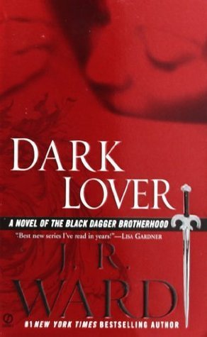 Dark Lover by J. R. Ward